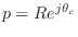 $ p=Re^{j\theta_c}$