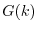 $ G(k)$