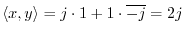 $ \left<x,y\right> = j\cdot 1 + 1 \cdot\overline{-j} = 2j$
