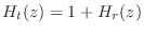 $ H_t(z) = 1 +
H_r(z)$