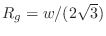 $ R_g=w/(2\sqrt{3})$