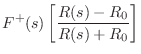 $\displaystyle F^{+}(s) \left[\frac{R(s)-R_0}{R(s)+R_0}\right]$