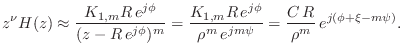 $\displaystyle z^\nu H(z) \approx \frac{K_{1,m}R\,e^{j\phi}}{ (z-R\,e^{j\phi})^m...
...\phi}}{ \rho^m\,e^{jm\psi}} = \frac{C\,R}{ \rho^m}\, e^{j(\phi + \xi - m\psi)}.$