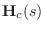$ \mathbf{H}_c(s)$