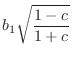 $\displaystyle b_1 \sqrt{\frac{1-c}{1+c}}$