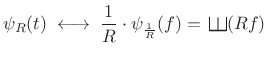 $\displaystyle \psi_R(t)\;\longleftrightarrow\;{\frac{1}{R}}\cdot\psi_{\frac{1}{R}}(f) = \,\raisebox{0.8em}{\rotatebox{-90}{\resizebox{1em}{1em}{\ensuremath{\exists}}}}(Rf)$